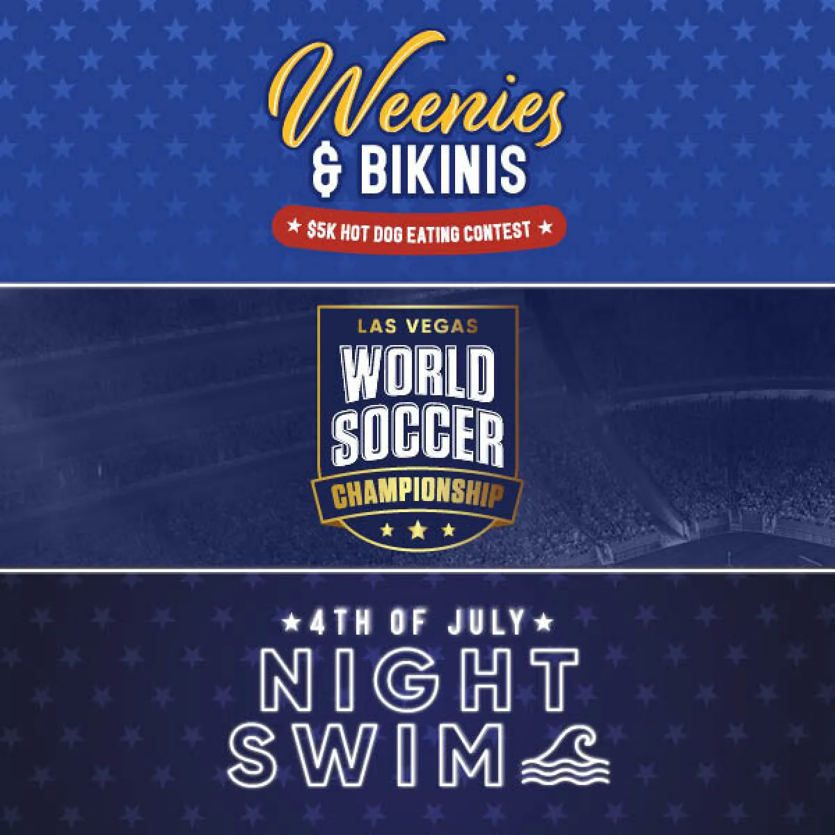 Weenie's & Bikinis, World Soccer Championship, 4th of July Night Swim
