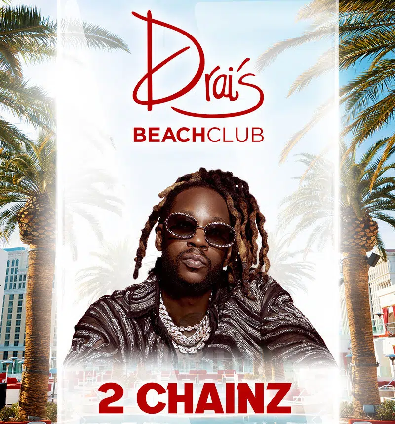 2 Chainz at Drais Beach Club Vegas