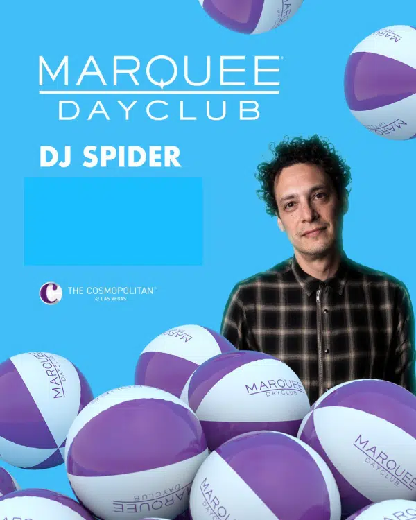 DJ Spider at Marquee Dayclub