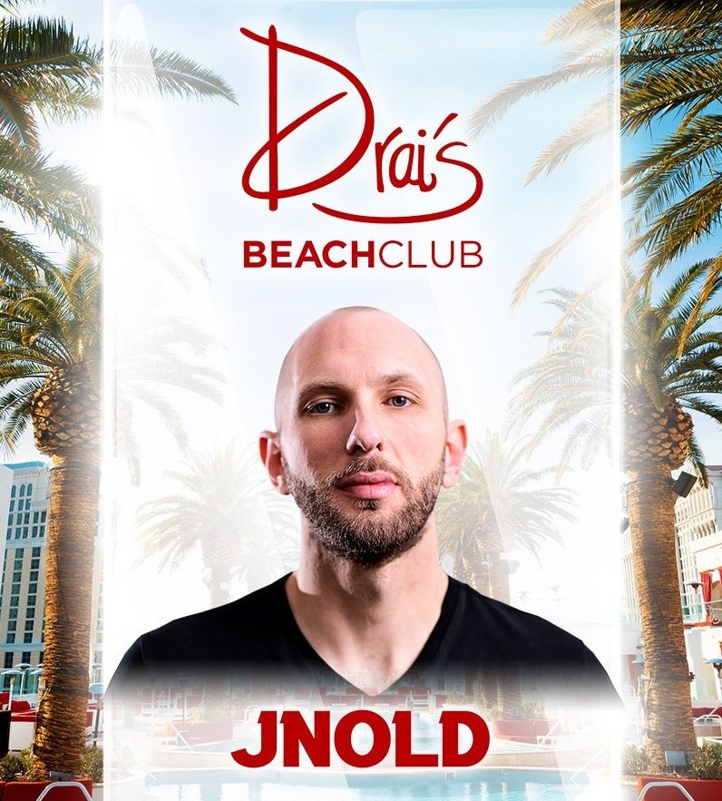 JNOLD at Drai's Las Vegas