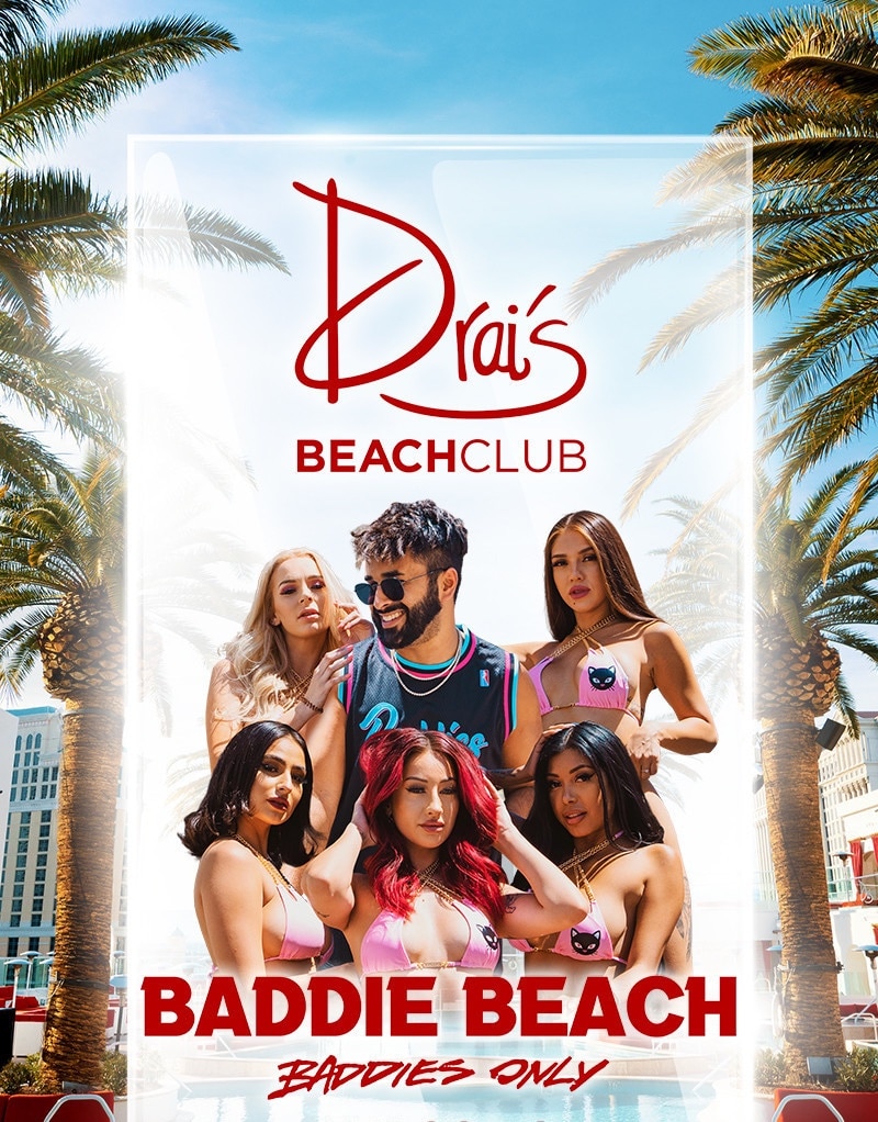 Baddies Only at Drai's Beach Club Las Vegas