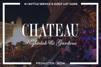Chateau Vegas Bottle Service Guide