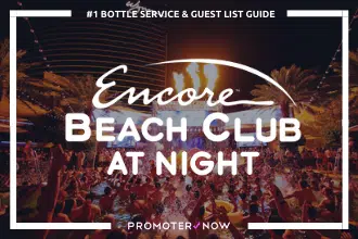 EBC Nightswim Vegas Bottle Service Guide