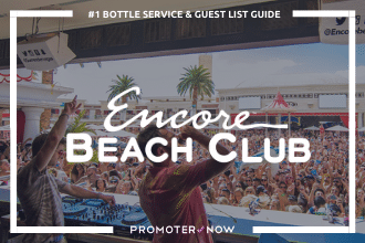 Encore Beach Club Vegas Bottle Service Guide