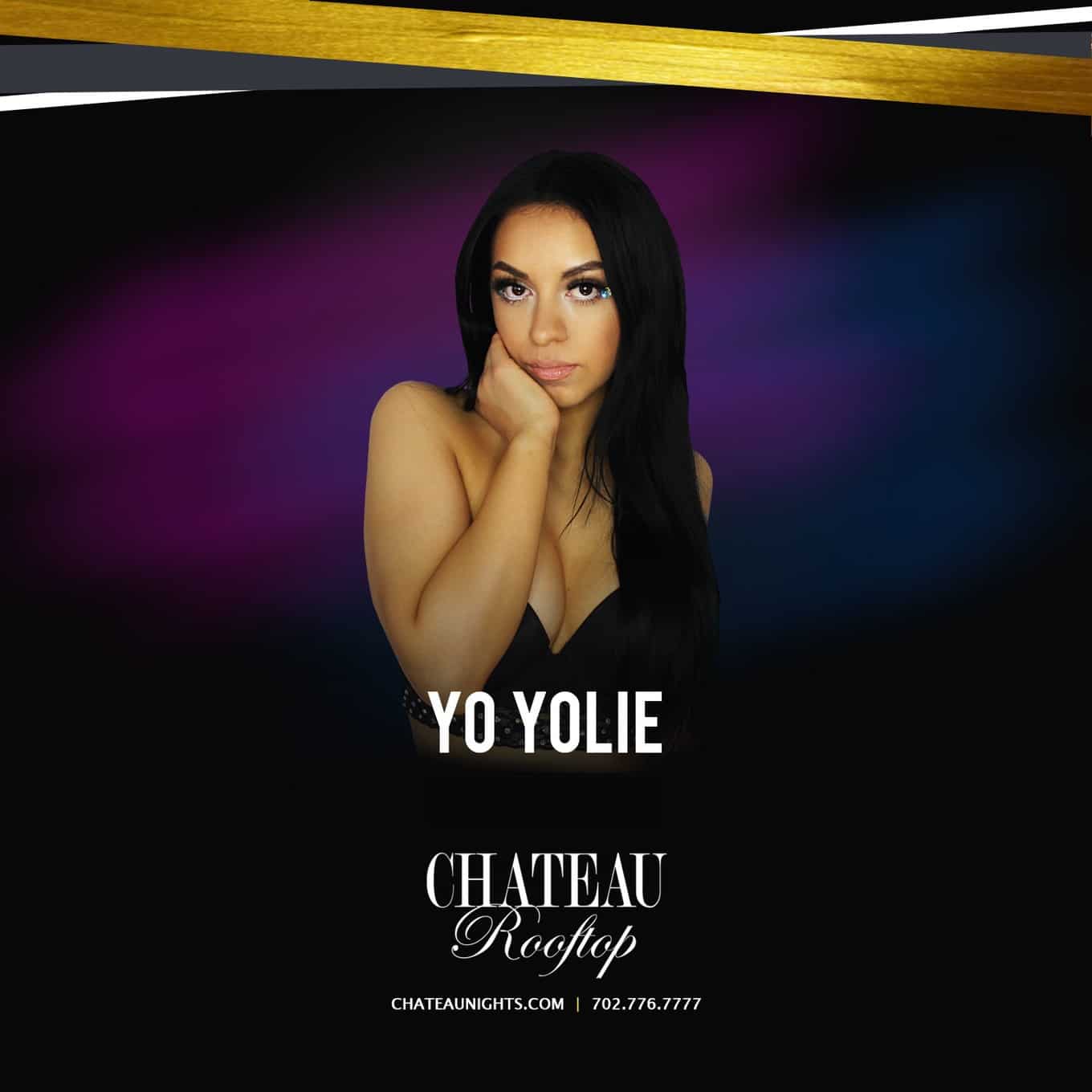 Yo Yolie at Chateau