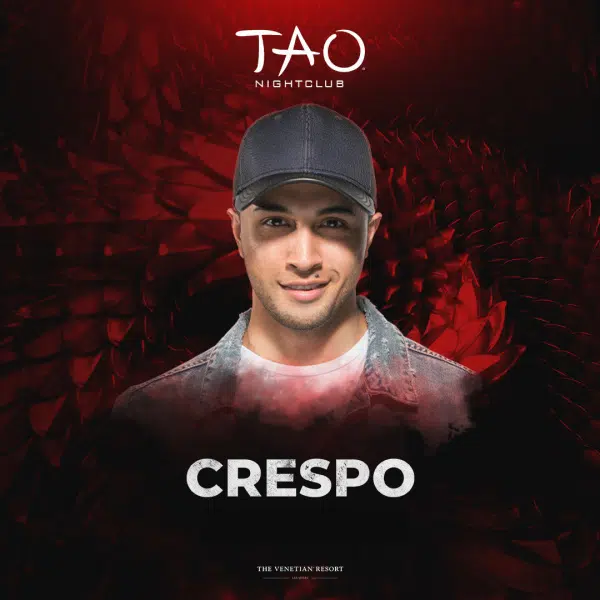 Crespo at TAO Nightclub Las Vegas
