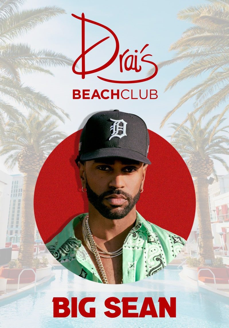 Big Sean at Drai's Beach Club at Las Vegas