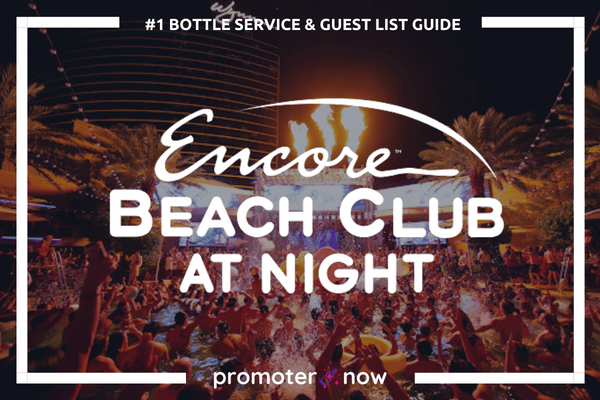 EBC Nightswim Vegas Guest List Bottle Service Guide