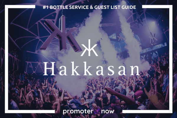 Hakkasan Vegas Guest List Bottle Service Guide