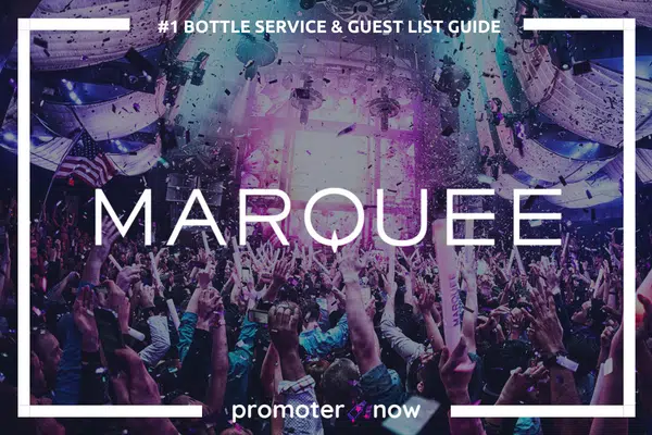 Marquee Vegas Guest List Bottle Service Guide