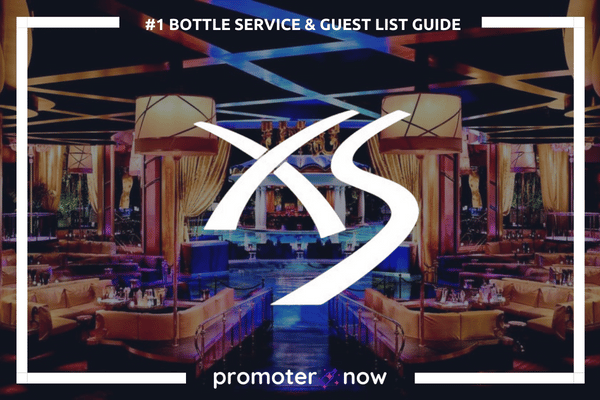 XS Vegas Guest List Bottle Service Guide